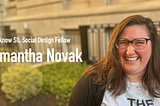 Meet SIL Social Design Fellow 2022: Samantha Novak