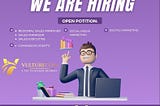 We Are Hiring:-