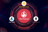 FireProtocol to Integrate Binance Smart Chain (BSC) for BEP2 Asset Wrapping