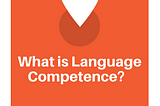 Language Proficiency is Not Synonymous with Language Competence