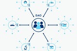 DAO (Decentralized Autonomous Organization).