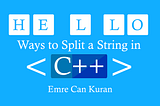 Ways to Split a String in C++
