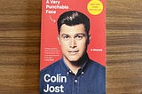What Colin Jost’s Memoir Taught Me About Writing