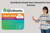 QuickBooks Simple Start: Essential for Small Business