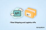 Shipping API software to consider in 2023