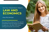 Looking for expert guidance on your Law and Economics dissertation?