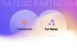 For Metas is Airdropping to FuturesCash Community