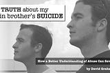 The Truth About My Twin Brother’s Suicide