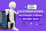 Hostinger Overall Review 2025