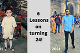 6 Lessons on turning 24!