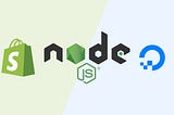 How to Deploy Node.js Shopify Apps to Digital Ocean