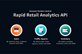 Amazon Rapid Retail Analytics: New API for Real-time Metrics