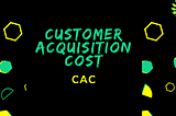 How to Calculate & Reduce Customer Acquisition Cost For Your Business