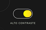 A arte da capa mostra um fundo preto com círculos cinzas e amarelo, um switch ligado no meio da imagem com a legenda “alto contraste”.