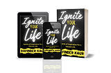 Ignite Your Life