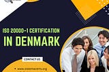 10 WAYS TO OBTAIN ISO 20000–1 CERTIFICATION IN DENMARK