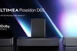 ULTIMEA Poseidon D60 — Ultimea’s First 5.1 Dolby Atmos Soundbar Under $200