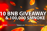 To celebrate the launch of the main Charity Token on Binance Smart Chain Mononoke Token ($MNOKE)