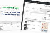 Just Print it Out !!  Advanced PDF/HTML with FreeMarker and BFO skill
