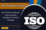 ISO 15378 Certificate | Quality Control Certification