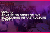 Advancing Blockchain Infrastructure in the Government of Peru