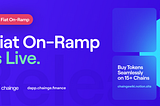 Chainge & TransFi Unveil First Fiat On-Ramp for Tokens on 15+ Chains