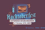 Takeaways of Hactoberfest Extended Bhubaneswar, 2018