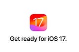 Upcoming Change in the App Store: Xcode 15 and iOS 17 SDK Requirement
