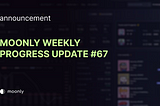 Moonly weekly progress update #67 — Staking V2