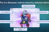 Why is a Browser-Native Security Solution Better than Cloud-based SWGs?
