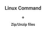 Zip and Unzip files using zip command on linux