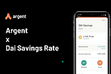 Argent x Dai Savings Rate