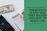 Brooklynn Chandler Willy | Emergency Funds: Why They Matter and How to Build One | San Antonio…