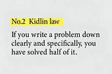 A problem well-defined is half-solved.