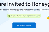 Sign up for the app for passive income to get paid right away. Registering for Honeygain and JumpToken $JMPT entitles you to a $5 gift!