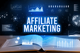 What is affiliate marketing | Complete guide 2023