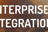 Advantages of Enterprise Integration