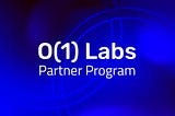 As the Community Grows: Announcing the 2024 Edition of the o1Labs Partner Program