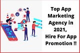 Top App Marketing Agency in India!