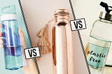 Plastic Bottle vs Glass Bottle vs Copper Bottle — Which is Better?