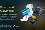 Streamlining Operations: Finaro’s Card Processing Enhances GoCrypto’s Holistic Payments