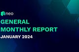 「Neo グローバル開発 Monthly Report 2024年1月」