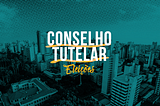 Eleição do Conselho Tutelar