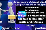 As per nature of decentralized and DAO projects and in the spirit of open source 
development....
