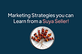 Marketing Lessons From a Suya Seller