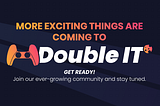 DoubleIT Whitelisting Registration Receives Overwhelming Response + Private Sale Updates