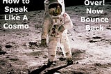 How To Become An Astronaut … Without Leaving Earth