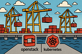 Illustrated container port scene featuring cargo cranes and shipping containers above the OpenStack and Kubernetes logos. The OpenStack logo and the Kubernetes helm-wheel logo are displayed side by side on a dock, symbolizing the convergence of OpenStack infrastructure services and Kubernetes orchestration in modern cloud platforms.