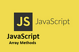 javascript array methods