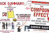 The Compound Effect — By Darren Hardy